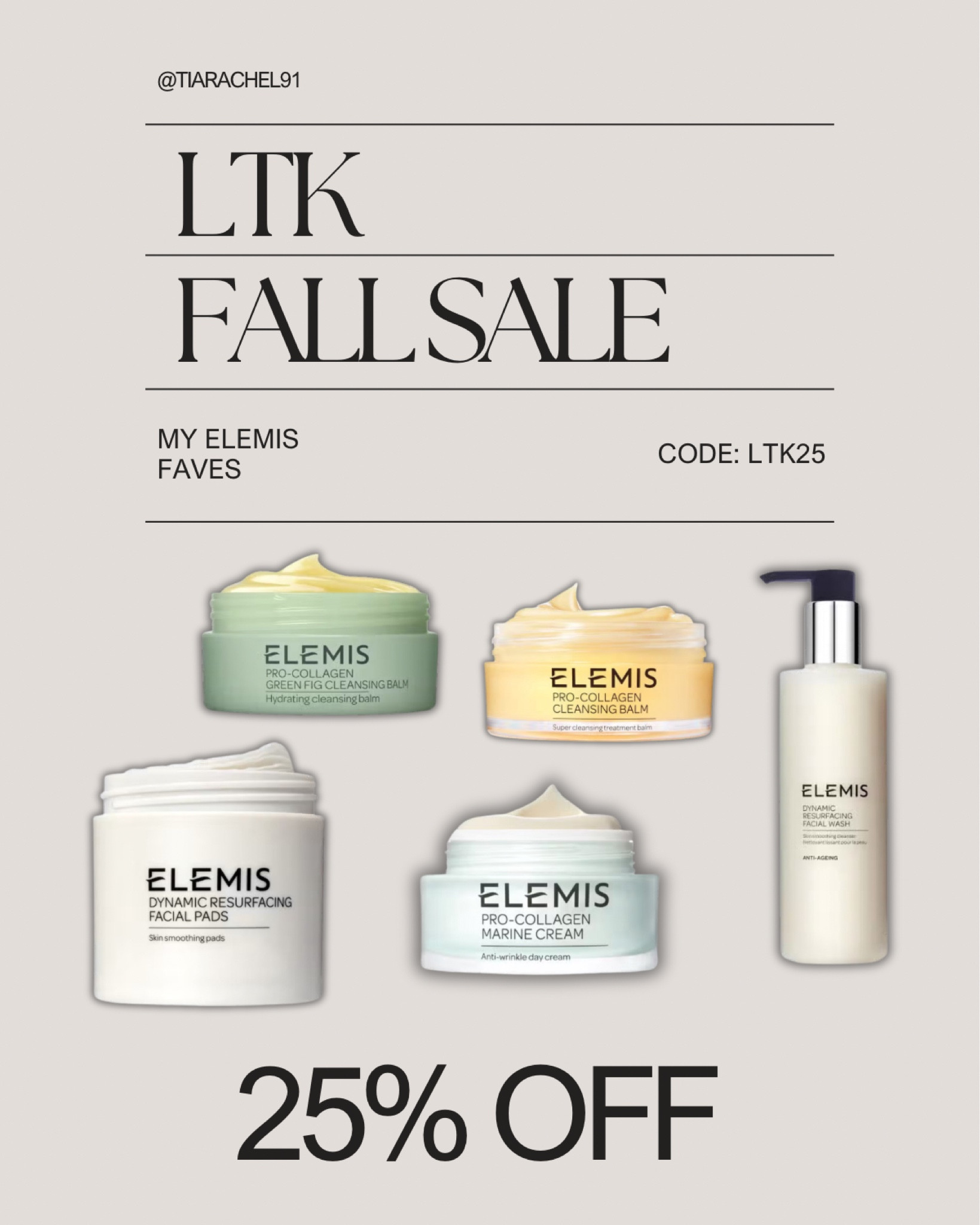 Use code “LTK25” to stock up on your Elemis faves + get 25% off! 

#LTKSaleAlert #LTKBeauty #LTKFallSale