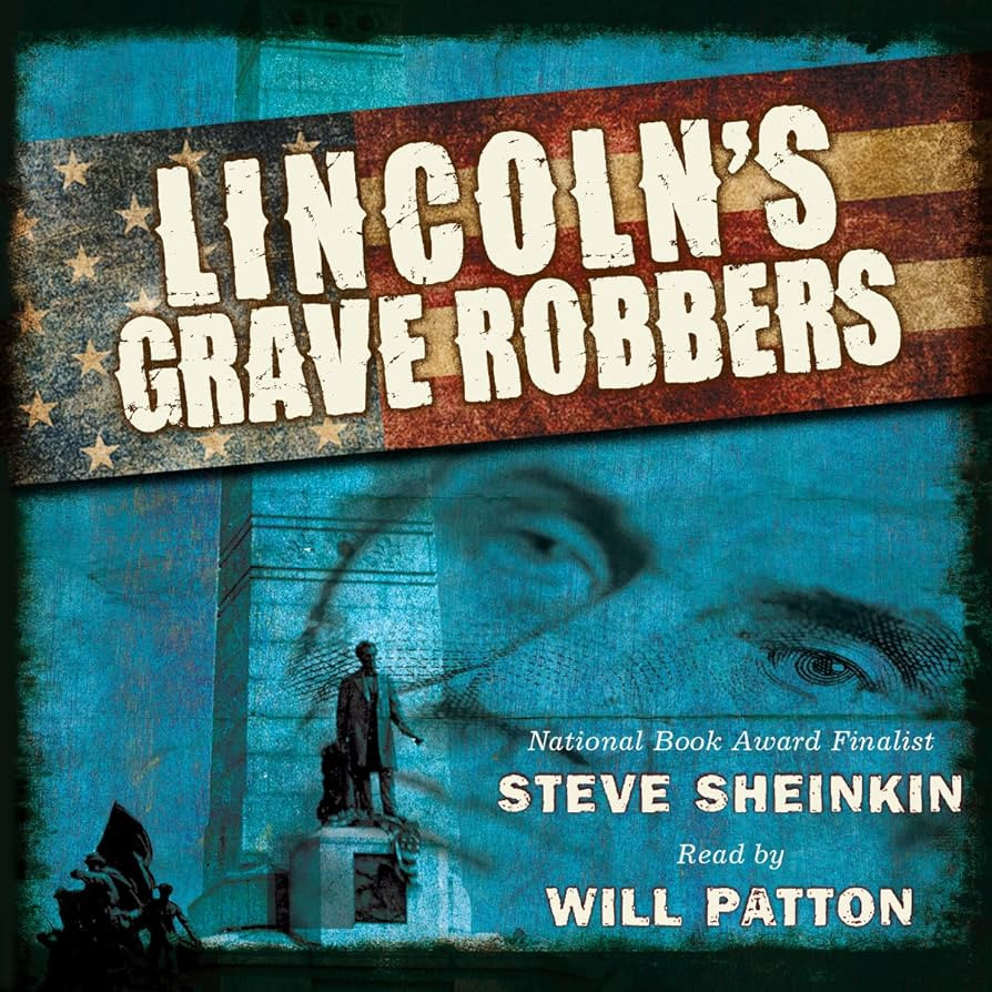 Lincoln's Grave Robbers (Scholastic Focus) | Amazon (US)