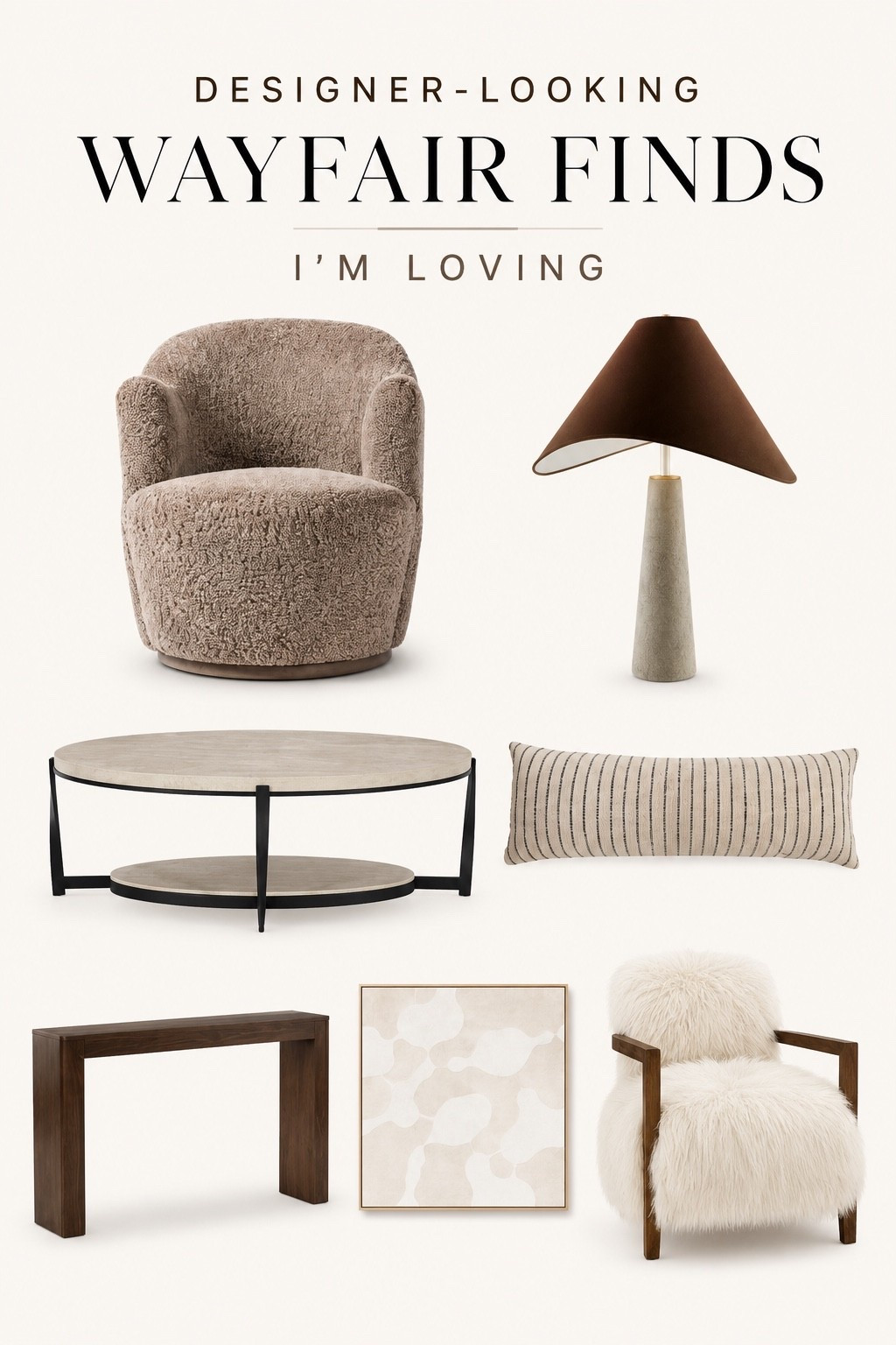 Designer-Looking Wayfair Finds

If you love the look of high-end designer homes, these Wayfair finds are worth a look. I rounded up timeless furniture and decor with warm wood tones, rich textures, and clean lines that make any space feel elevated. These are the pieces currently inspiring me and would work beautifully in modern organic, rustic modern, and cozy neutral homes.

Save this collection for your next room refresh and shop all of my favorite Wayfair finds through the links.