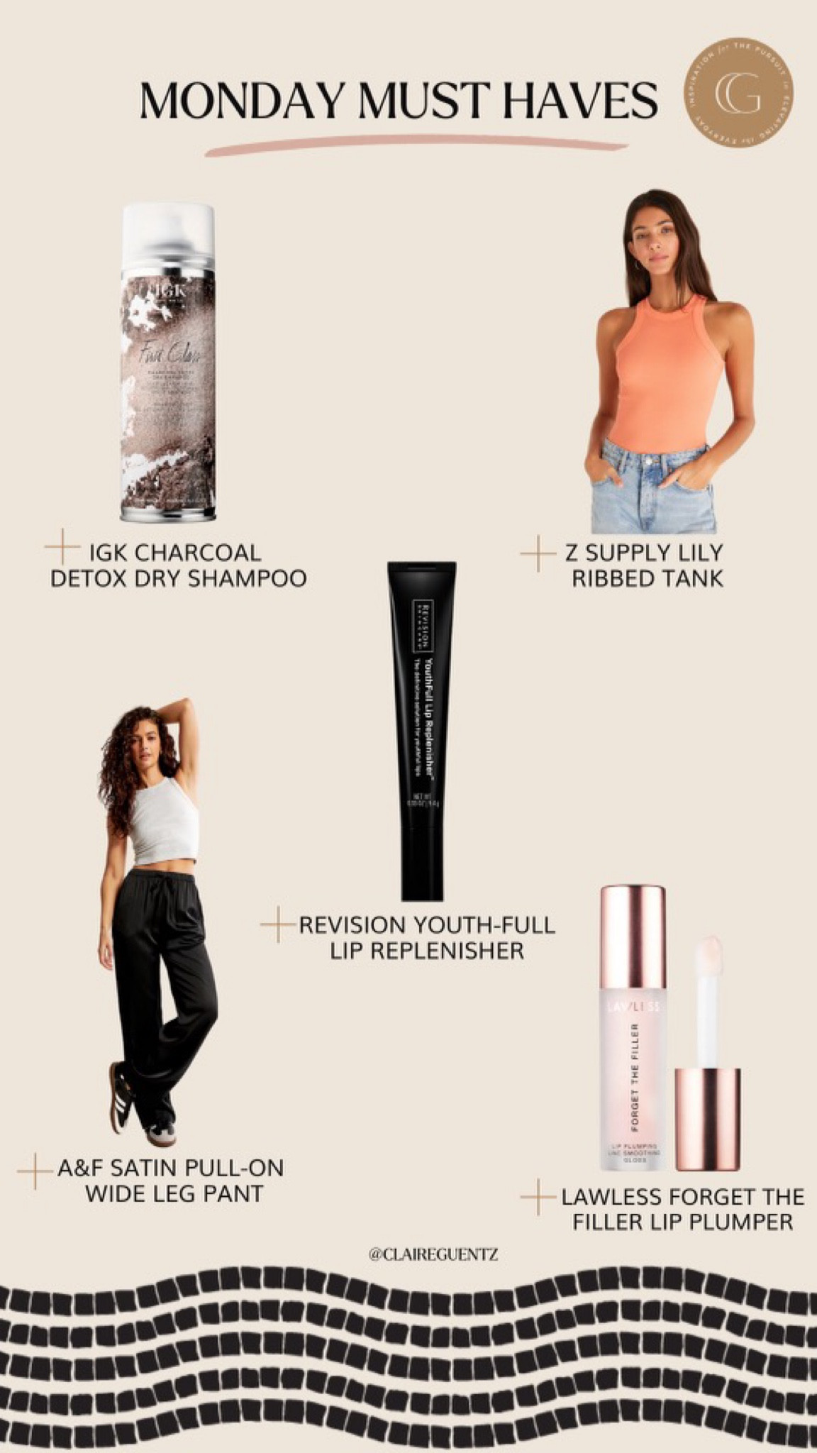 Monday must haves: ribbed tank top, dry shampoo, satin trousers, silk trousers, lip plumping gloss, lip balm 

#LTKbeauty #LTKunder50 #LTKunder100