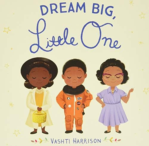 Dream Big, Little One | Amazon (CA)