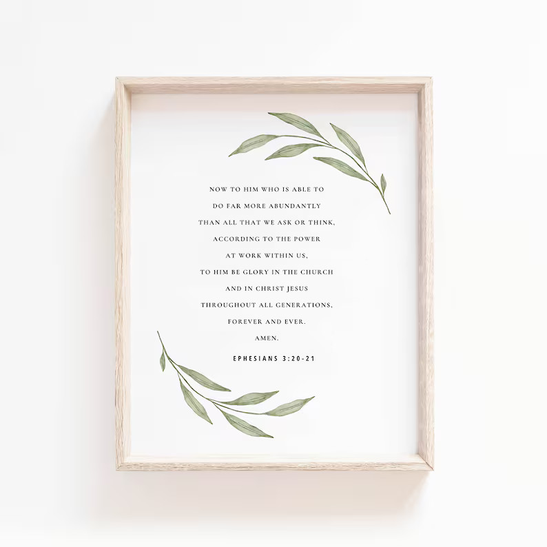 Ephesians 3:20-21 Wall Art, Bible Verse Wall Art Print, Botanical Scripture Wall Art, Christian B... | Etsy (US)