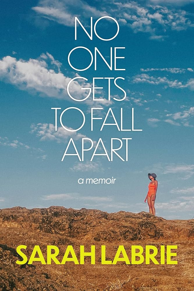 No One Gets to Fall Apart: A Memoir | Amazon (US)