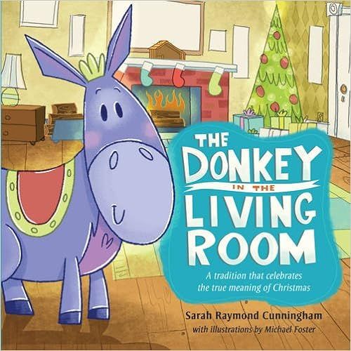 The Donkey in the Living Room: A Tradition that Celebrates the Real Meaning of Christmas | Amazon (US)