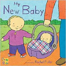 My New Baby    Board book – Picture Book, April 1, 2009 | Amazon (US)