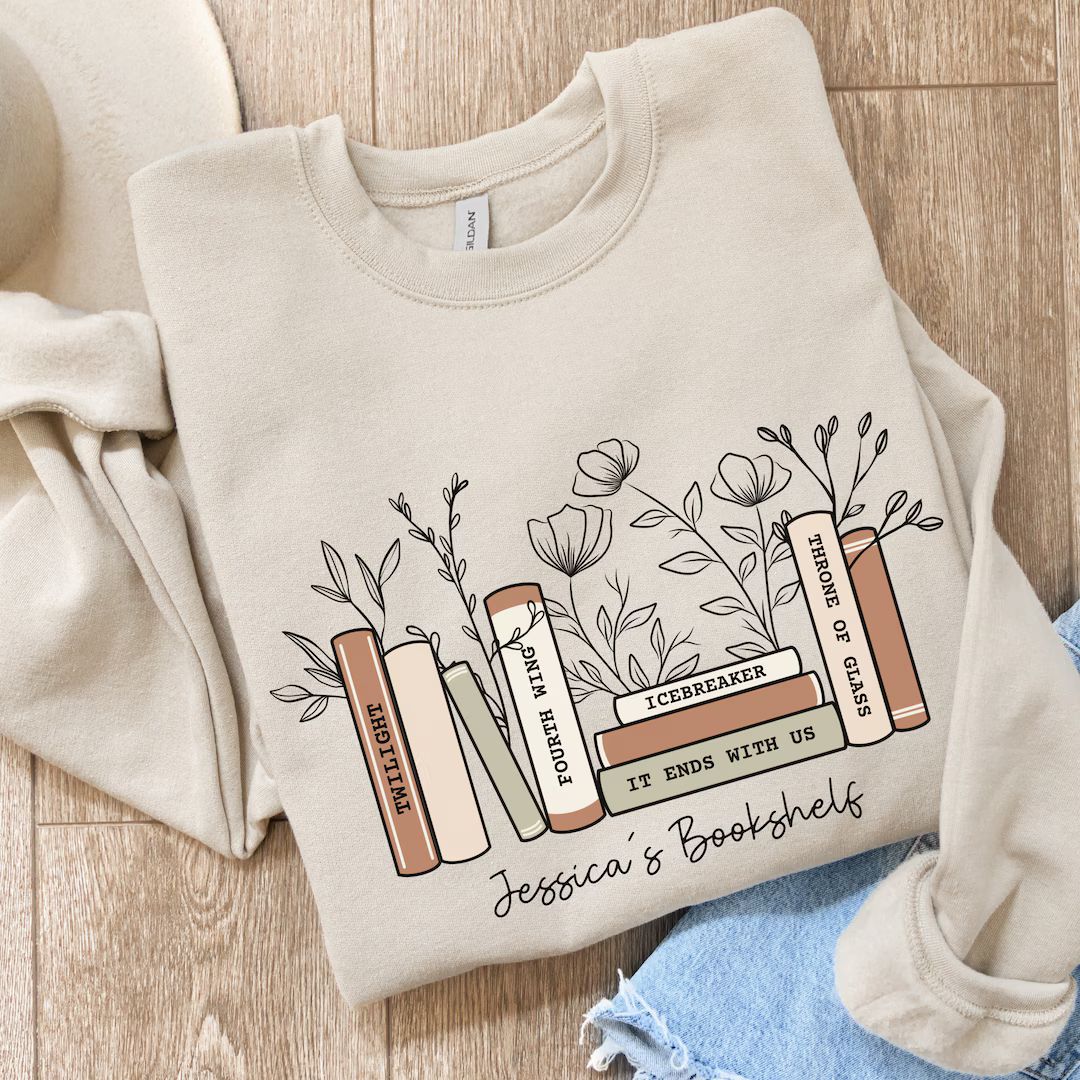 Custom Bookshelf Sweatshirt, Book Lover Crewneck, Personalized Book Shirt, Gift for Bookish Reade... | Etsy (US)
