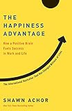 The Happiness Advantage: How a Positive Brain Fuels Success in Work and Life | Amazon (US)