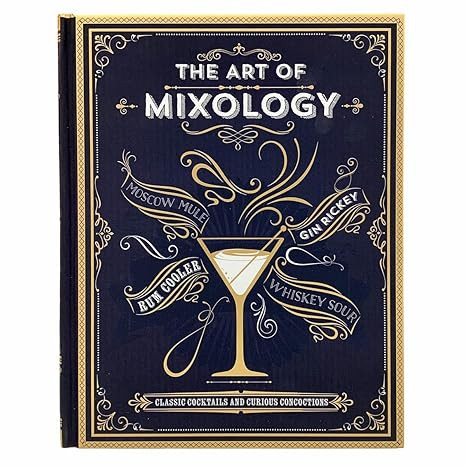 The Art of Mixology: Classic Cocktails and Curious Concoctions | Amazon (US)
