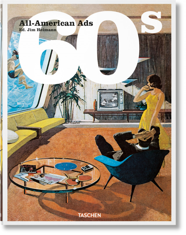 All-American Ads of the 60s | TASCHEN