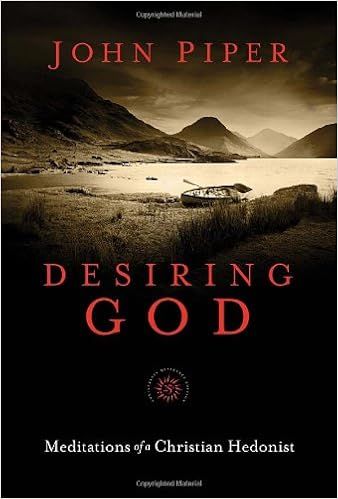 Desiring God, 25th Anniversary Reference Edition: Meditations of a Christian Hedonist | Amazon (US)