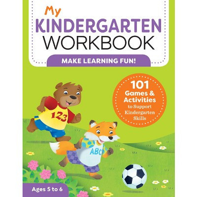 My Kindergarten Workbook - (My Workbooks) by Brittany Lynch (Paperback) | Target