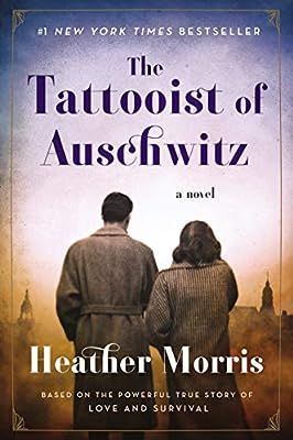 The Tattooist of Auschwitz: A Novel | Amazon (US)