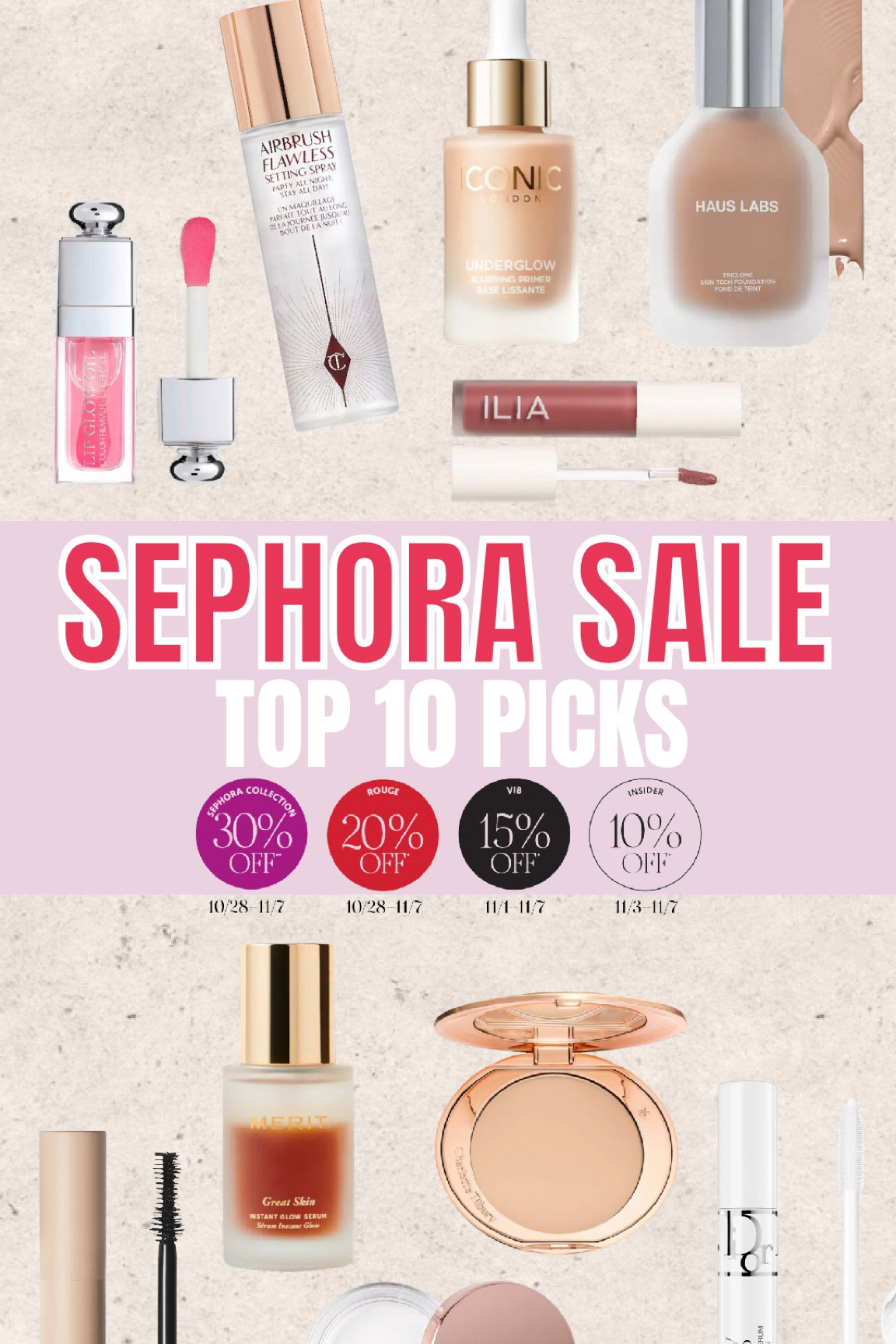 My Sephora sale top 10 picks! 

#LTKbeauty #LTKsalealert #LTKunder50