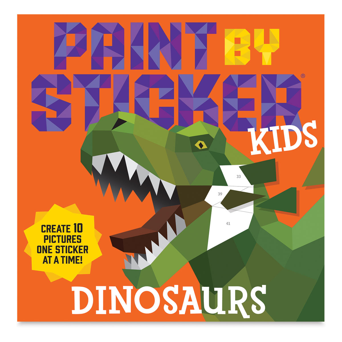 Paint by Sticker: Paint by Sticker Kids: Dinosaurs : Create 10 Pictures One Sticker at a Time! (P... | Walmart (US)