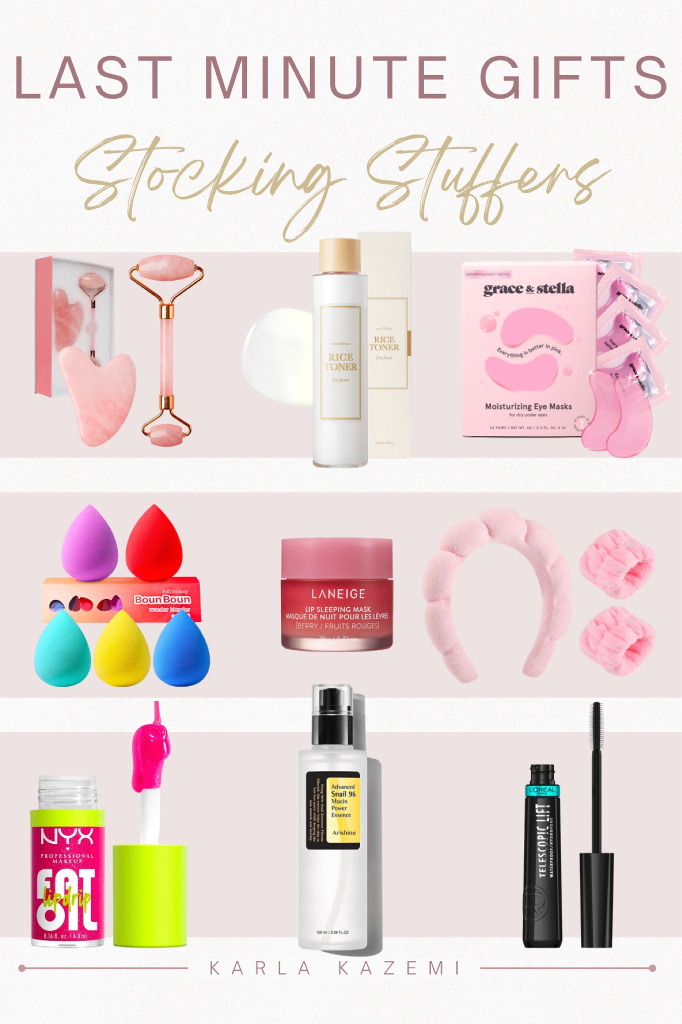 Last minute gift ideas! Stocking stuffers for the beauty love run your life! All of these are so great and anyone would love and appreciate them❤️ 

✨Gua sha tools
✨rice toner 
✨grace & Stella eyepatches 
✨makeup sponges/beauty blenders 
✨Laneige lip mask
✨spa headband and face washing wrist guards
✨nyx lip oil 
✨snail mucin- reduces lines and wrinkles
✨L’Oréal waterproof mascara, I have been using this since it first went viral! 




Last minute gifts, stocking stuffers, beauty stocking stuffers, for her, gifts for her, Christmas for her, Christmas gift for MIL, Christmas gift for mother, Christmas gift for mom, Christmas gift for mother in law, Christmas gift for sister in law, Christmas gift for sister, self care gift, TLC gift guide, beauty gift guide, Amazon finds.

#LTKfindsunder50 #LTKGiftGuide #LTKbeauty