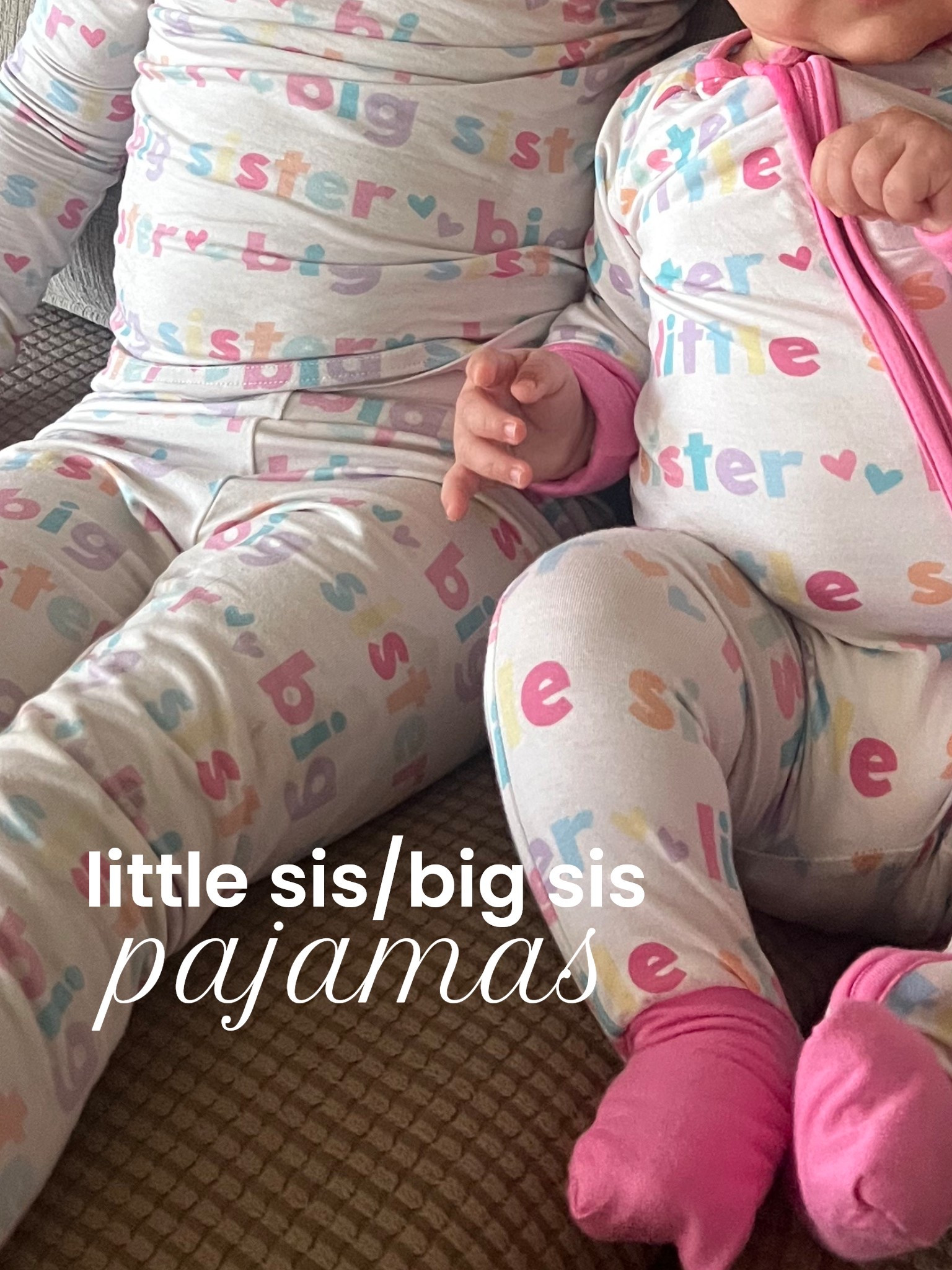little sis/big sis pajamas 

#LTKFamily #LTKBaby #LTKKids