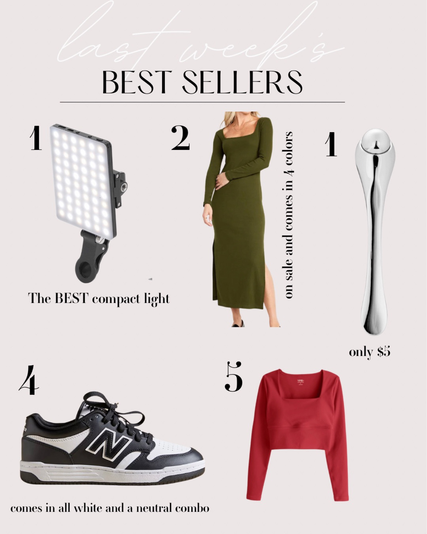 1. The best light for content creation. Compact can easily fit in purse.
2. Ribbed Old Navy dress. Comes in four different colors. Perfect for fall family photos.
3. The $5 luxury that you need. Under eye roller. Keep in refrigerator 
4. New balance 480 sneakers. Comes in all white and a neutral combo.
5 YPB from Abercrombie. Built-in bra. Can be worn for exercise or every day.


#LTKfindsunder50 #LTKover40 #LTKsalealert