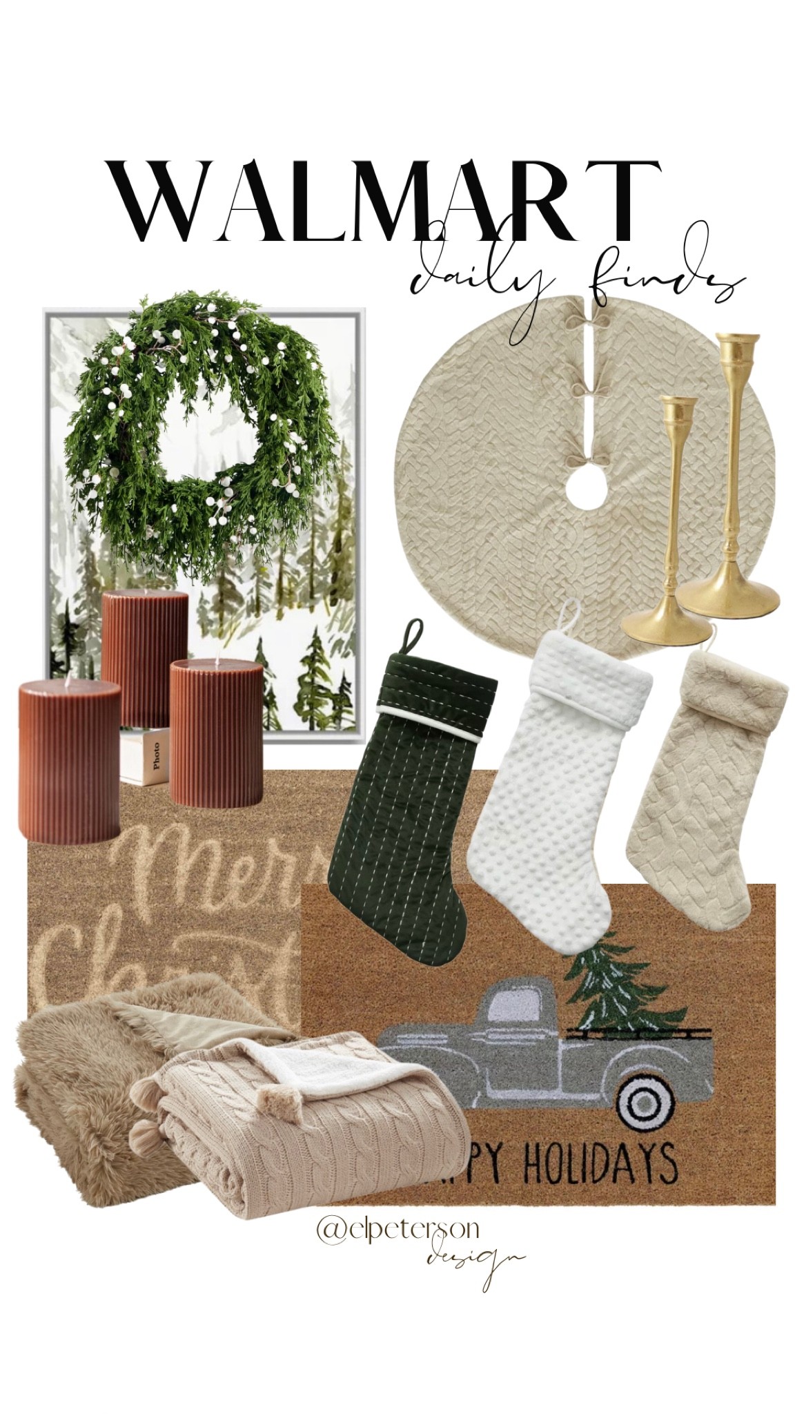 Tree skirt
Christmas welcome mats
Stockings
Candles
Candlestick holders
Wreath 