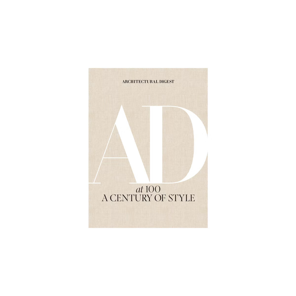 Architectural Digest at 100 - by  Architectural Architectural Digest (Hardcover) | Target