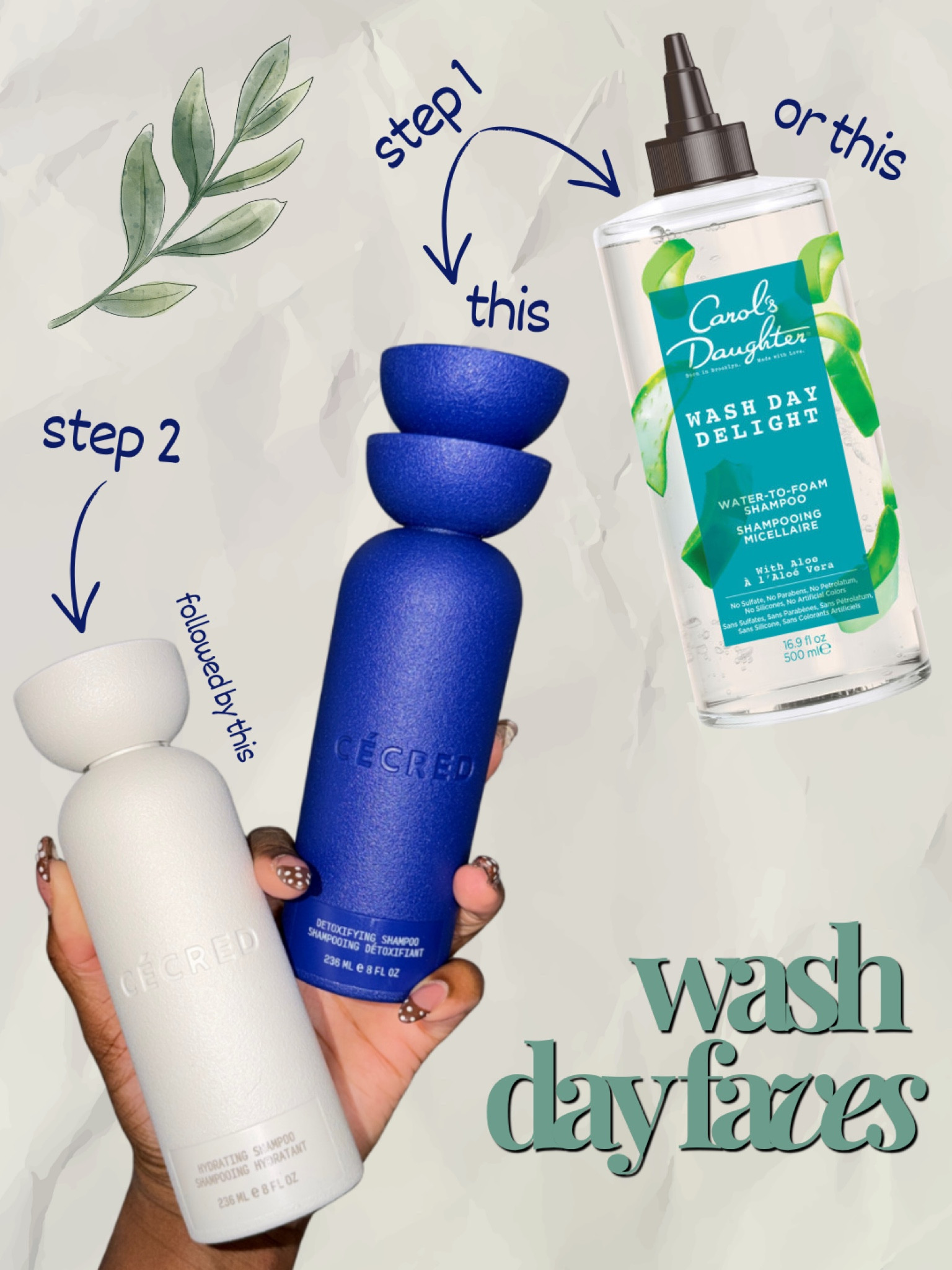 Wash day favorites.