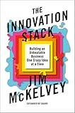 The Innovation Stack: Building an Unbeatable Business One Crazy Idea at a Time | Amazon (US)