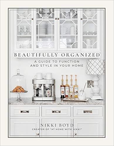 Beautifully Organized: A Guide to Function and Style in Your Home



Hardcover – Illustrated, A... | Amazon (US)