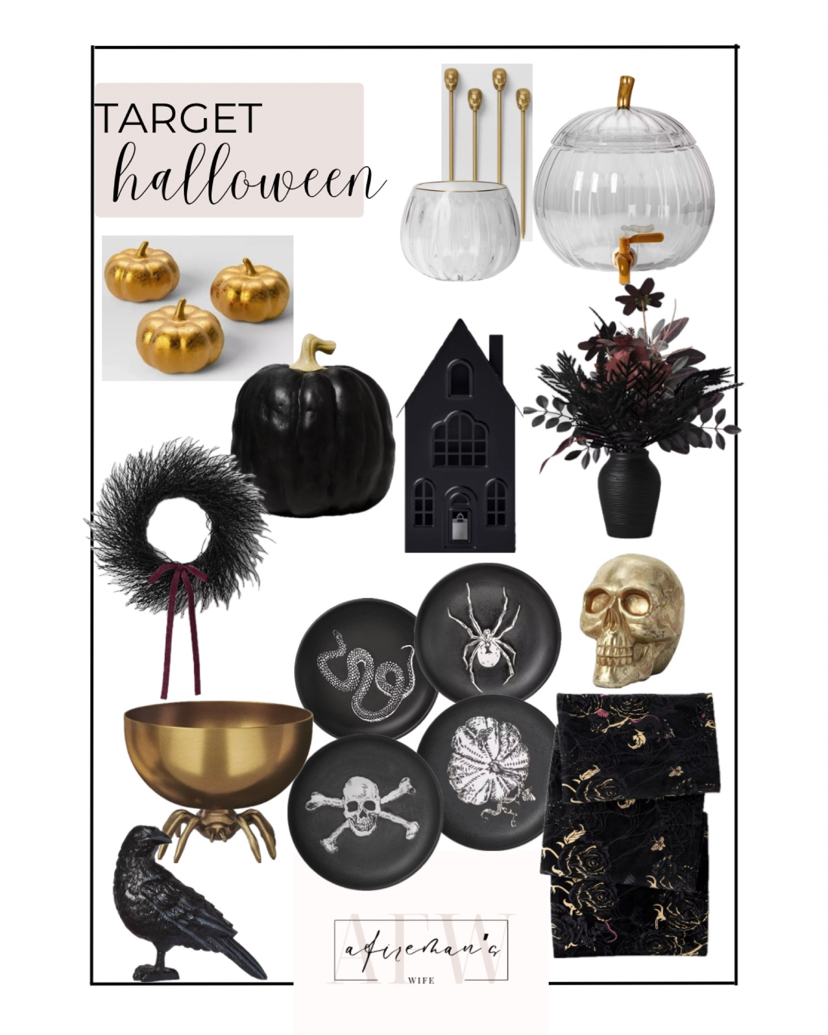 Target Halloween!  Follow @a.firemans.wife on Instagram for more inspiration  

Stainless steel candy bowl gold | Small Cosmos and Grass Arrangement | Falloween Medium Black Sheltered Porch Pumpkin Halloween | 2gal Halloween Beverage Dispenser | Set of 3 Pumpkin Figurines Gold | 4pc Halloween Skull Cocktail Stirrers | 17" Fern Artificial Wreath Black | 13 fl oz Halloween Punch Cup | 72"x14" Halloween Floral Table Runner | Plastic Matte Black Raven | Halloween Plastic Decor Foil Skull Icon | 11" Lit Metal House Halloween | 6.125" Halloween Stoneware

#LTKHome #LTKSeasonal #LTKHalloween