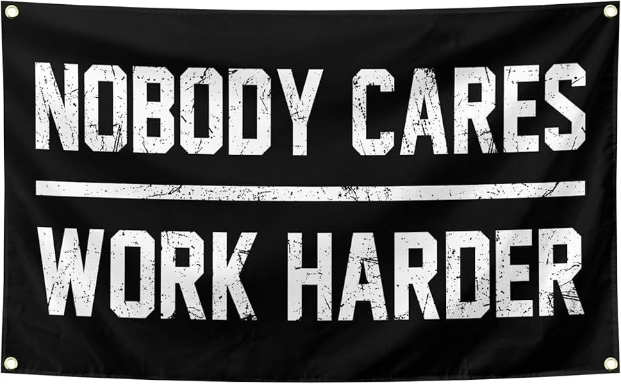 Nobody Cares Work Harder Motivational Gym Banner 3x5 Feet With 4 Brass Gaskets Tapestry Flag.Insp... | Amazon (US)