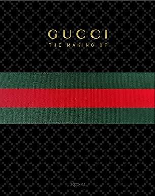 GUCCI: The Making Of     Hardcover – Illustrated, November 1, 2011 | Amazon (US)