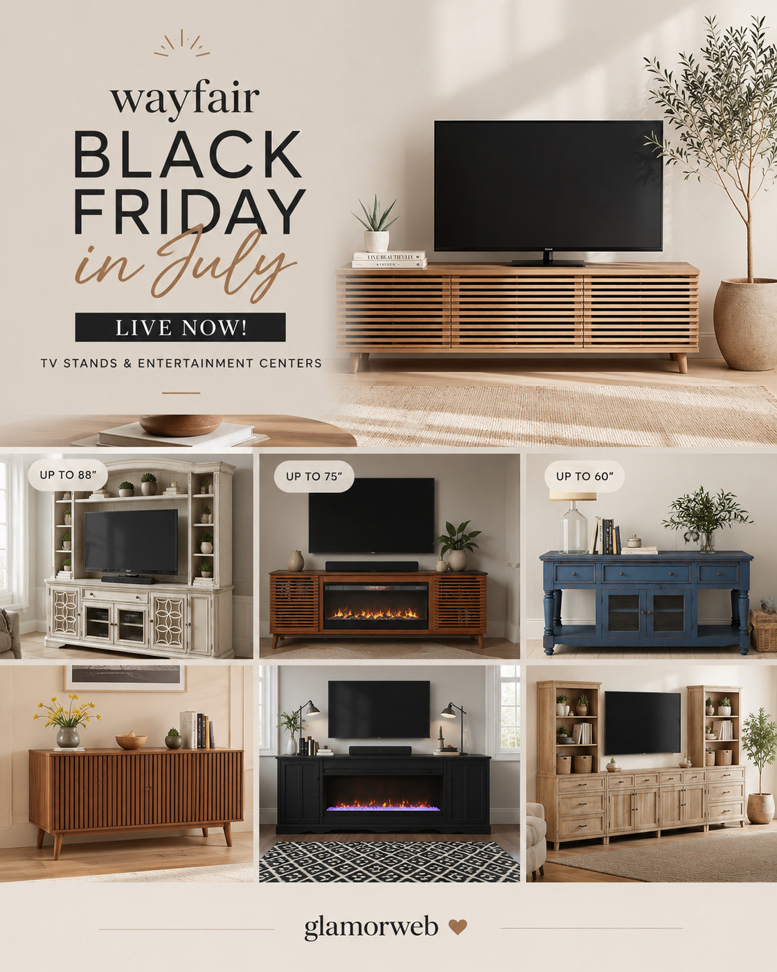 If you’ve been waiting for the “right time” to upgrade your living room… this is it 👀 Wayfair Black Friday in July is packed with TV stands and entertainment centers on sale. From sleek modern consoles for 75 inch TVs to full-size statement pieces for 88 inch setups, everything is so good right now. It’s the easiest way to make your space feel fresh, clean, and elevated without overspending.

#WayfairSaleAlert #BlackFridayFinds #TVStandInspiration #LivingRoomDecor #HomeRefresh #ModernAesthetic #LTKDealsAlert #HomeDecorIdeas #FurnitureFinds #NeutralDecorStyle #CozySpaces #HomeUpgradeTime #DecorGoals #InteriorStyle #AffordableLuxury #LivingRoomStyle #HomeInspoDaily #SaleSeason #TrendingHome #DecorVibes 

 #LTKSeasonal #LTKHome #LTKSaleAlert