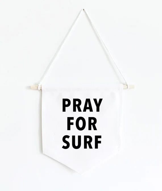Pray For Surf Sign, Surf Nursery Decor, Ocean Nursery Decor, Baby Boy Nursery Wall Art, Wall Bann... | Etsy (US)
