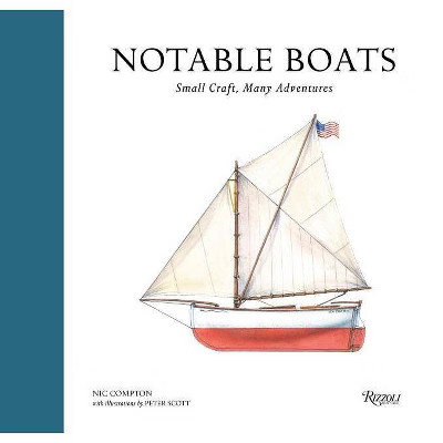 Notable Boats - by  Nic Compton (Hardcover) | Target
