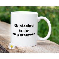 Fun Coffee Mug For Gardeners // Gardening Is My Superpower/Gift Him Or Her Master Gardener | Etsy (US)