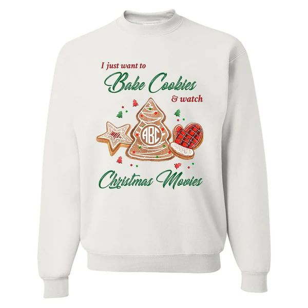 Monogrammed 'Bake Cookies & Christmas Movies' Crewneck Sweatshirt | United Monograms