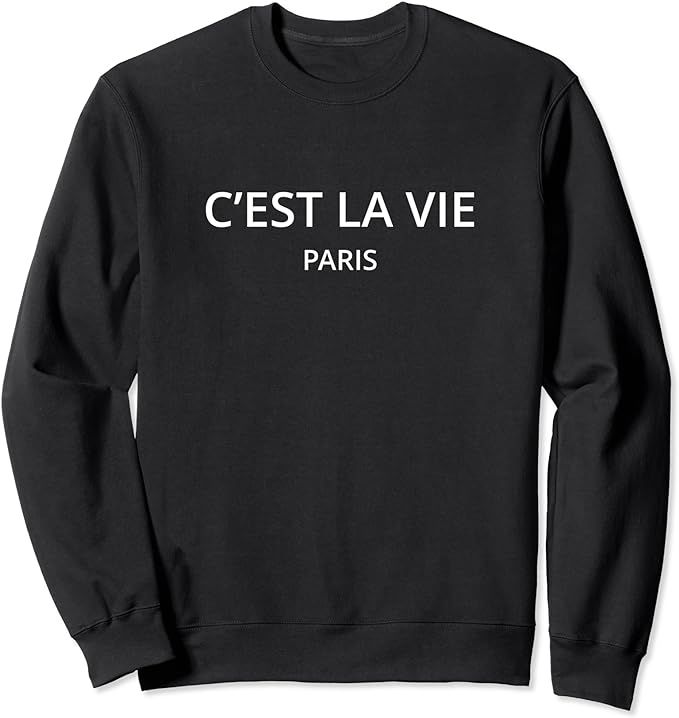 Amazon.com: Paris Tees C'est la vie Paris Sweatshirt ,Blue ,Small : Clothing, Shoes & Jewelry | Amazon (US)