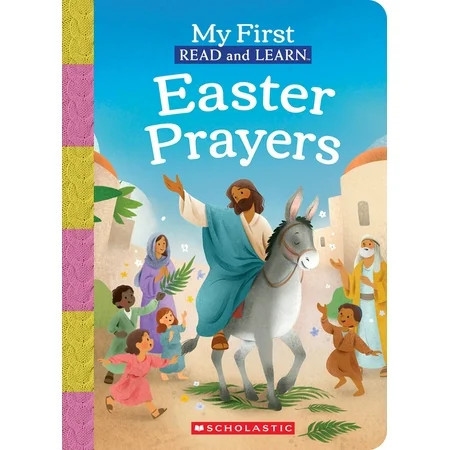 My First Read and Learn: Easter Prayers (Board Book) | Walmart (US)