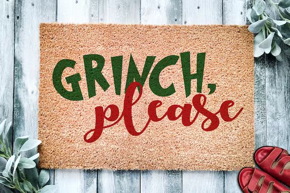 Grinch Please Funny Christmas Door Mat | Funny Christmas Doormat | Christmas Holiday Gift | Welco... | Etsy (US)