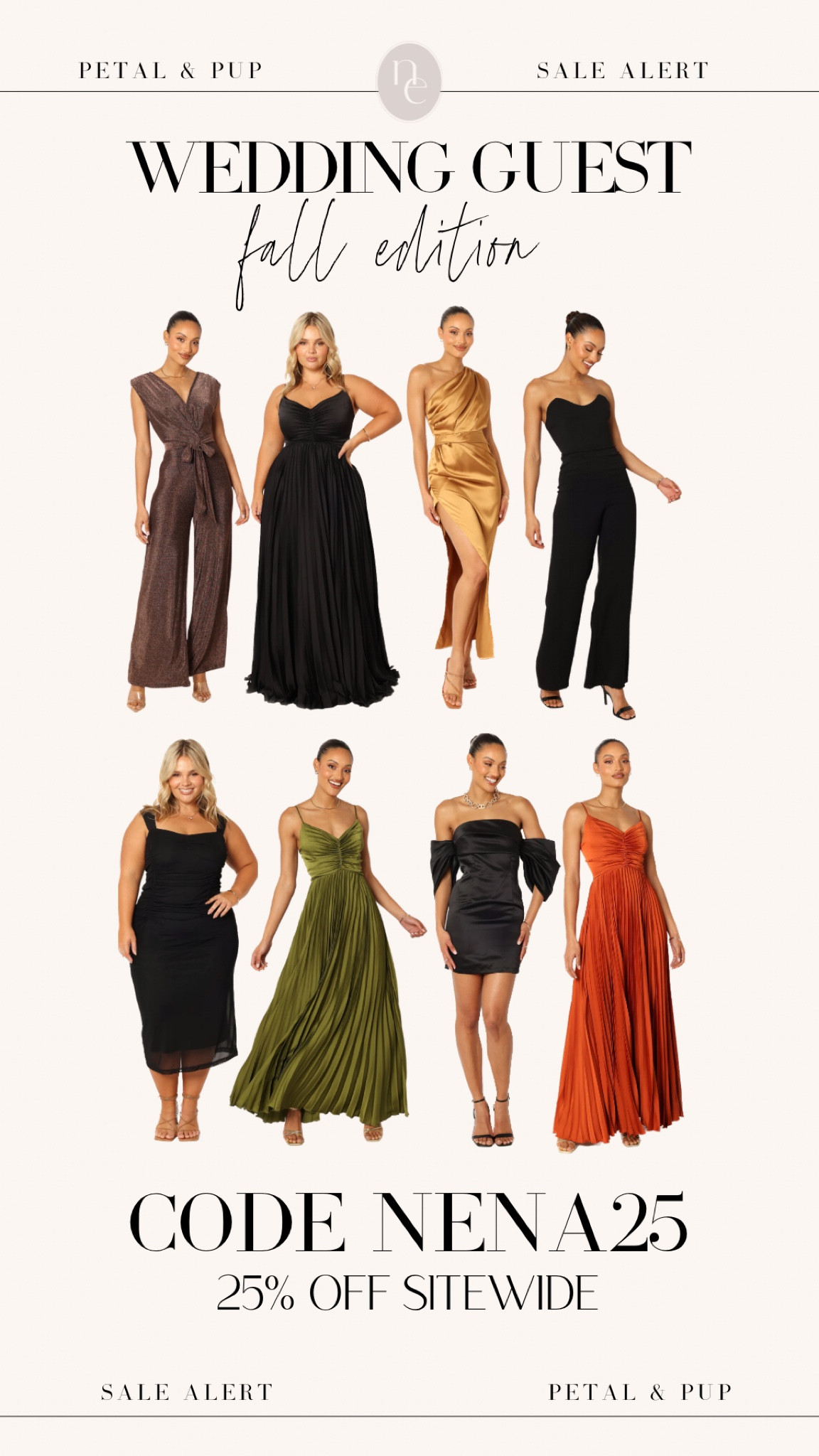 Code NENA25 for 25% off petal and pup! So many great fall wedding guest dresses under $100!






Wedding guest, black tie, black tie optional, cocktail dress, formal dress, semi formal dress, wedding guest attire 

#LTKsalealert #LTKstyletip #LTKfindsunder100