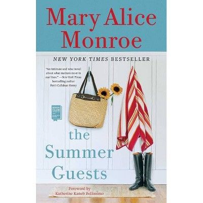 The Summer Guests - by Mary Alice Monroe (Paperback) | Target