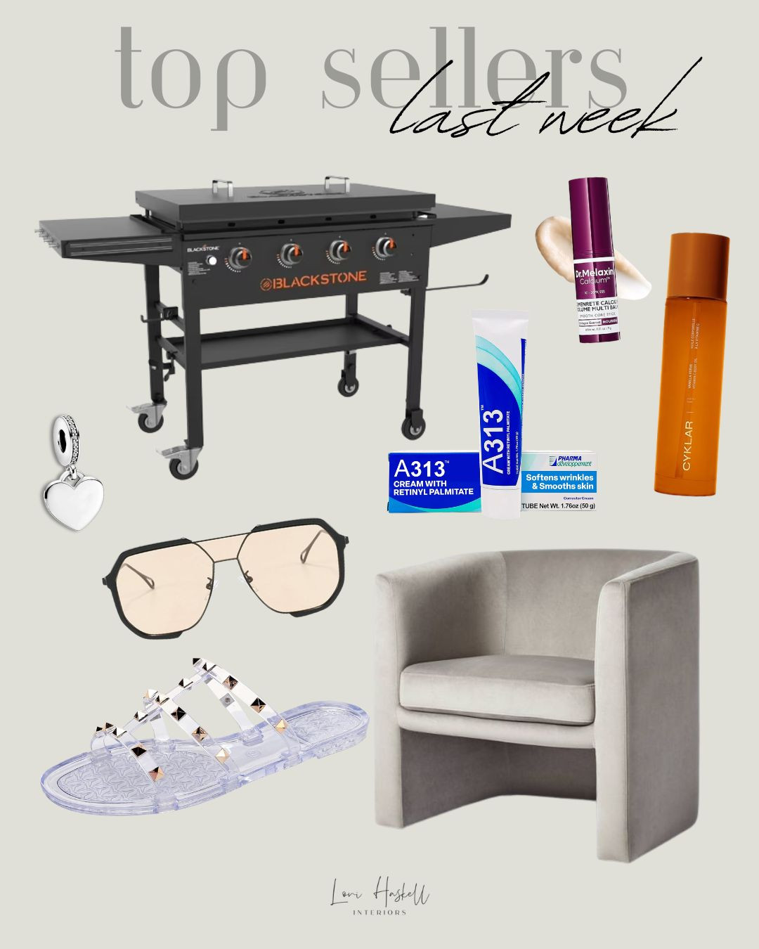 Last week's top sellers!

Summer
Skincare
Sandals
Sunglasses 

 #LTKdayinmylife #LTKOver40 #LTKBeauty
