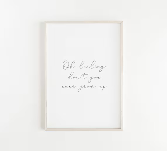 Never Grow up Taylor Swift Lyrics INSTANT DOWNLOAD Oh Darling - Etsy | Etsy (US)