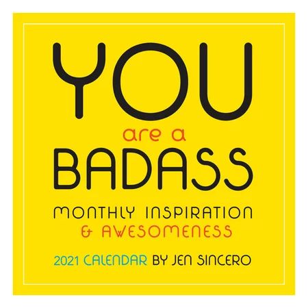 You Are a Badass 2021 Wall Calendar | Walmart (US)