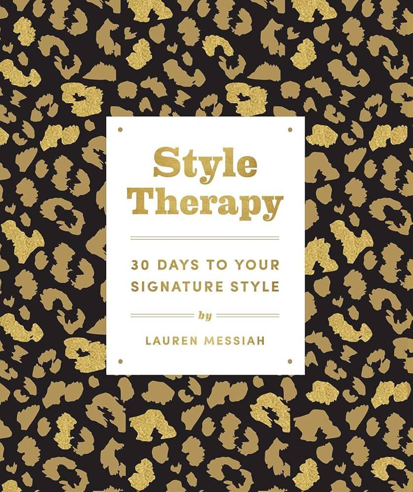 Style Therapy: 30 Days to Your Signature Style | Amazon (US)