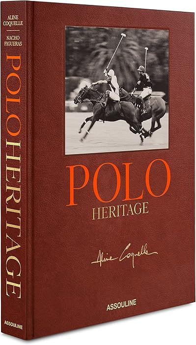 Amazon.com: Polo Heritage : Photography by Aline Coquelle, Introduction by Nacho Figueras: Amazon... | Amazon (US)