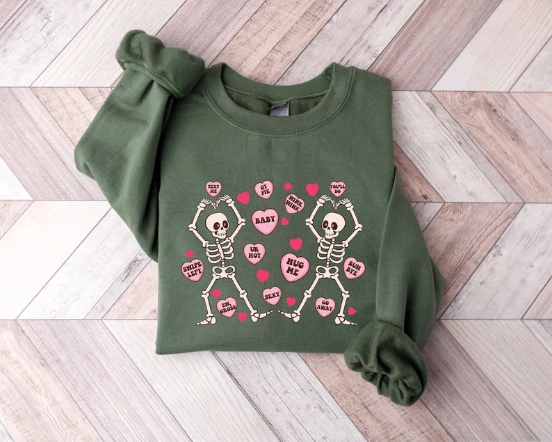 Skeleton Valentine Sweatshirt, Candy Hearts Shirt, Trendy Valentine's Day T-shirt, Conversation H... | Etsy (US)