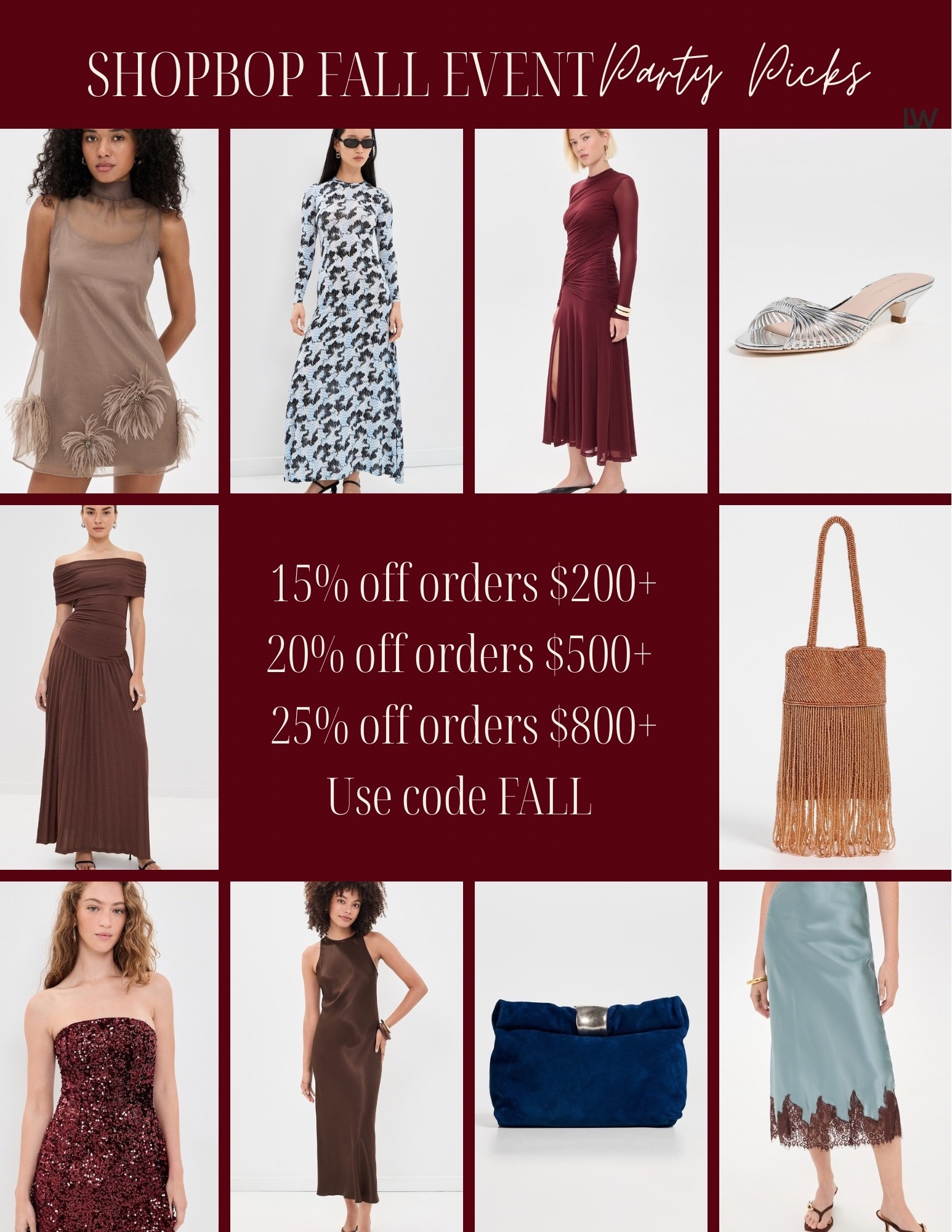 Shopbop Fall Event is Here! Party picks for the season.

15% off orders $200+  
20% off orders $500+   
25% off orders $800+  
Use code FALL
