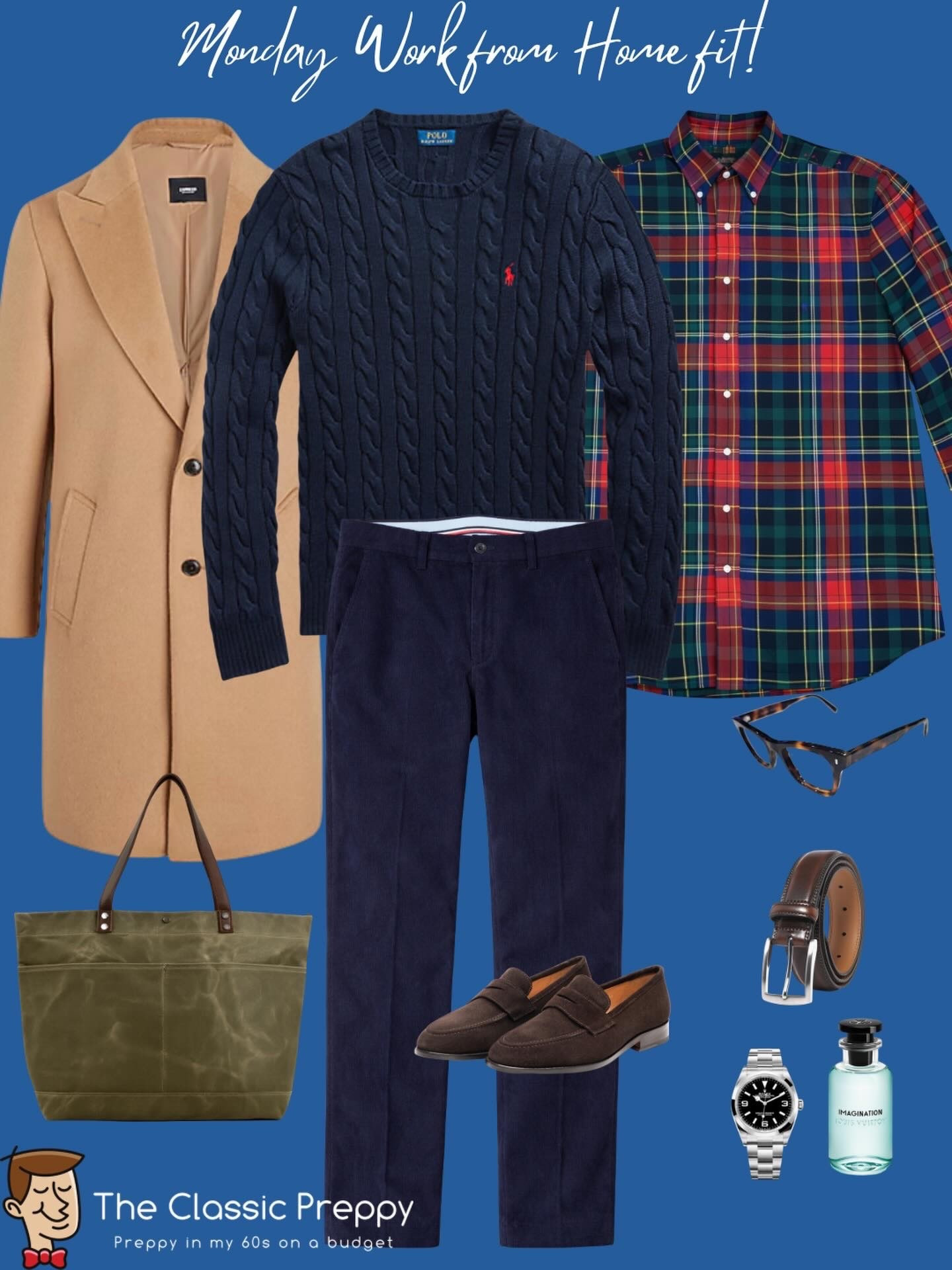 Monday work-from-home outfit with layering that still feels polished.

🍂 Camel overcoat @oldnavy
🧶 Cable knit sweater @poloralphlauren 
👔 Red & green tartan @poloralphlauren 
👖 Navy corduroys @Tommy Hilfiger 
👞 Brown suede loafers @casuccio1956 
👜 Olive canvas tote
🕶 Tortoiseshell frames @warbyparker
🌿 Fragrance @louisvuitton 

This is one of those outfits that works just as well for a coffee run as it does for a Zoom call. Classic colors, great texture, zero effort.

#PreppyStyle #ClassicMenswear #IvyStyle #WorkFromHomeFit #menswear60+

#LTKMens #LTKWorkwear #LTKOver40