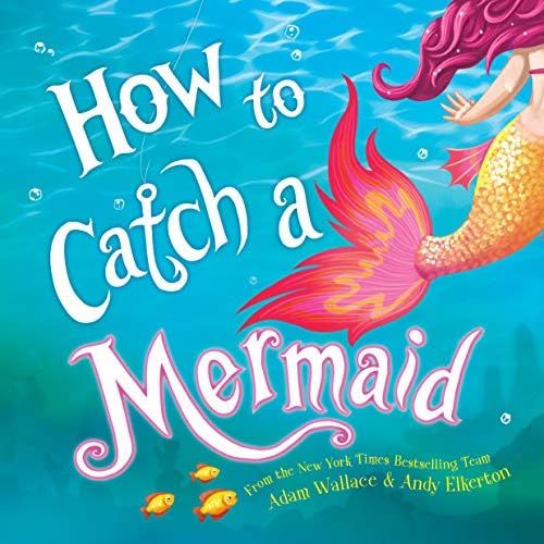 How to Catch a Mermaid | Amazon (US)