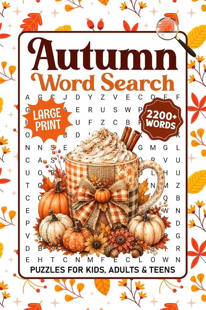 Autumn Word Search For Adults Large Print: 2200+ Relaxing Words - Seasonal Themed Puzzles - Cozy ... | Amazon (US)
