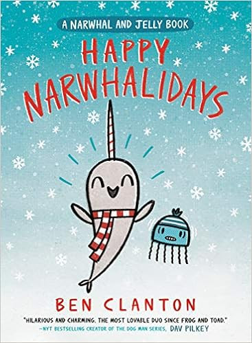 Happy Narwhalidays (A Narwhal and Jelly Book #5)



Hardcover – Illustrated, September 8, 2020 | Amazon (US)